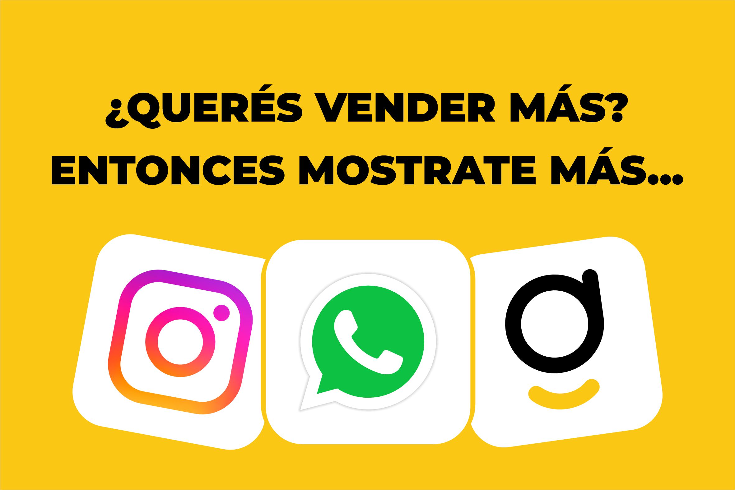 Lee más sobre el artículo ¿Querés vender más? Entonces, Mostrate más